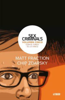 Portada de SEX CRIMINALS 5. CON EL CINCO TE LA HINCO