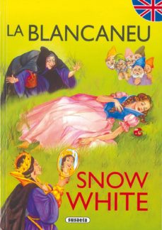 Portada de LA BLANCANEU/SNOW WHITE (CONTES BILINGUES CATALA-ANGLES)