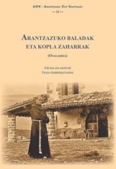 Portada de ARANTZAZU BALADAK ETA KOPLA ZAHARRAK