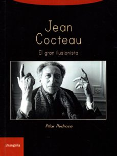Portada de JEAN COCTEAU. EL GRAN ILUSIONISTA