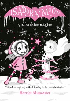 Portada de ISADORA MOON Y EL HECHIZO MAGICO (EDICION ESPECIAL 1)