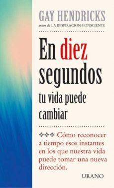 Portada de EN DIEZ SEGUNDOS TU VIDA PUEDE CAMBIAR