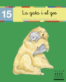 Portada de XINO XANO 15: LA GATA I EL GOS (CURSIVA)