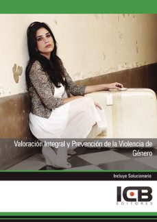 Portada de MANUAL VALORACION INTEGRAL Y PREVENCION DE LA VIOLENCIA DE GENERO
