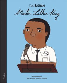 Portada de PETIT & GRAN MARTIN LUTHER KING