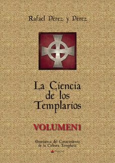 Portada de LA CIENCIA DE LOS TEMPLARIOS