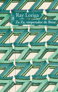 Portada de ZA ZA, EMPERADOR DE IBIZA