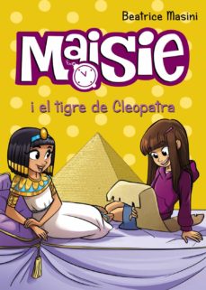 Portada de MAISIE I EL TIGRE DE CLEOPATRA