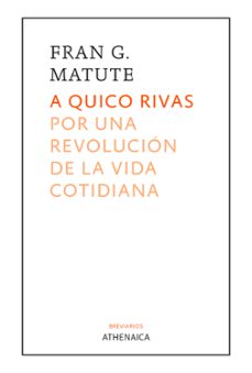 Portada de A QUICO RIVAS