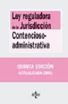 Portada de LEY REGULADORA DE LA JURISDICCION CONTENCIOSO-ADMINISTRATIVA (5ª ED.)