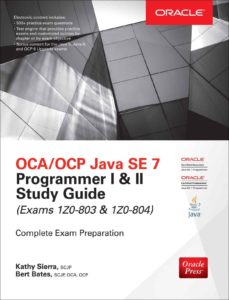 Descargas de libros electrónicos en pdf OCA/OCP JAVA SE 7 PROGRAMMER I & II STUDY GUIDE (EXAMS 1Z0-803 & 1Z0-804) de KATHY SIERRA, BERT BATES
