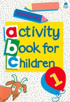 Descargar libros electrónicos en pdf. OXFORD ACTIVITY BOOKS FOR CHILDREN: BOOK 1