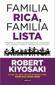 Descargas de libros electrónicos de mobi gratis. FAMILIA RICA, FAMILIA LISTA (Spanish Edition) de Robert T. Kiyosaki 9788403526006