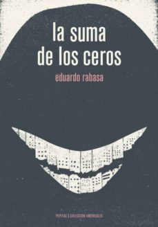 Descargar gratis google books mac LA SUMA DE LOS CEROS (Spanish Edition)