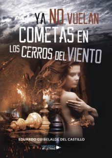 Libros descargables gratis para kindle YA NO VUELAN COMETAS EN LOS CERROS DEL VIENTO in Spanish