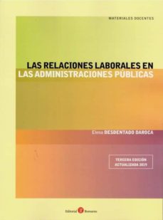 Descargar LAS RELACIONES LABORALES EN LAS ADMINISTRACIONES PUBLICAS gratis pdf - leer online