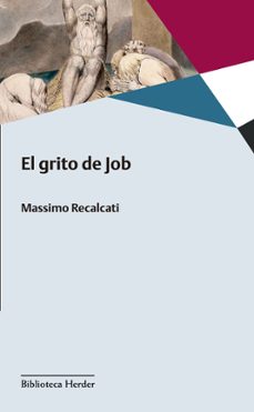 Descargar libros gratis para iphone 5 EL GRITO DE JOB 9788425451706 MOBI FB2 RTF (Spanish Edition) de MASSIMO RECALCATI