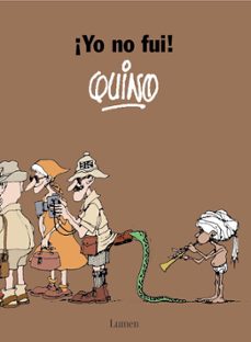 YO NO FUI | QUINO | Comprar libro 9788426445506