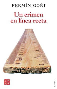 Libros de ingles gratis para descargar UN CRIMEN EN LINEA RECTA PDF FB2 de FERMIN GOÑI 9788437508306