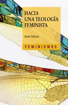 Descargas de dominio publico de libros HACIA UNA TEOLOGÍA FEMINISTA de Ivone Gebara