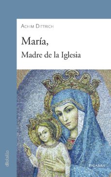 Portada de MARIA, MADRE DE LA IGLESIA