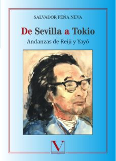 Descargar libros de google books a nook DE SEVILLA A TOKIO: ANDANZAS DE REIJI Y YAYO