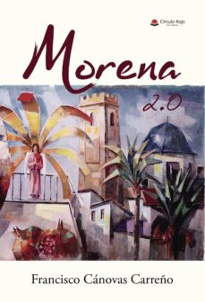 Descargas de libros electrónicos para Android gratis MORENA 2.0 (Literatura española)