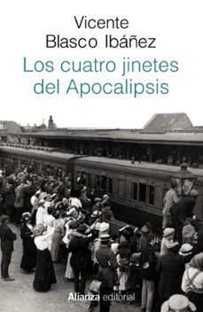 Descargar libros de epub rapidshare LOS CUATRO JINETES DEL APOCALIPSIS 9788491813606 de VICENTE BLASCO IBAÑEZ