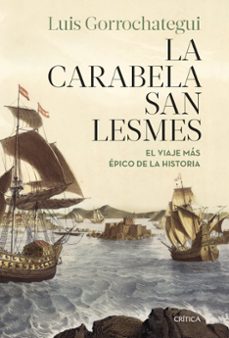 Descarga gratuita de libros textiles. LA CARABELA SAN LESMES de LUIS GORROCHATEGUI (Literatura española) iBook 9788491994206