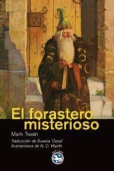 Descargar ebookee gratis EL FORASTERO MISTERIOSO CHM PDF de NICOLAS FLUVIA