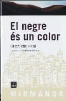 Libros gratis en línea para descargar mp3. EL NEGRE ES UN COLOR (Spanish Edition) 9788492440306