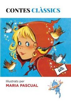 Descargar libros electrónicos para teléfonos móviles CONTES CLASSICS DE MARIA PASCUAL (Literatura española)  de MARIA PASCUAL 9788494461606