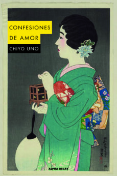 Descarga gratuita de libros de audio para computadora CONFESIONES DE AMOR de CHIYO UNO (Spanish Edition) 9788494958106 