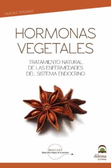 Descarga gratuita de libros isbn HORMONAS VEGETALES. TRATAMIENTO NATURAL DE LAS ENFERMEDADES DEL SISTEMA ENDOCRINO