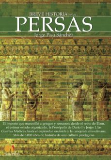 9788499671406 - Breve historia de los persas [Jorge Pisa Sánchez, 2011] - (Audiolibro Voz Humana)