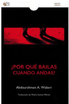 Portada de ¿POR QUE BAILAS CUANDO ANDAS?