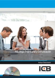 Portada de MANUAL PSICOLOGIA EMPRESARIAL Y COMUNICACION