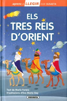 Portada de ELS TRES REIS D ORIENT (APRENC A LLEGIR AMB SUSAETA)