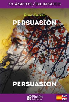 Portada de PERSUASION / PERSUASION (CLASICOS BILINGUES)