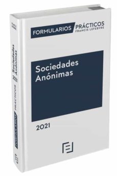 Portada de FORMULARIOS PRACTICOS SOCIEDADES ANONIMAS 2021.