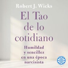 Portada de EL TAO DE LO COTIDIANO (AUDIOLIBRO)