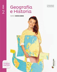 Portada de GEOGRAFIA E HISTORIA 2º ESO SERIE DESCUBRE SABER HACER CAST/VALEN ED 2016