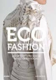 Portada de ECO FASHION: MODA CON CONCIENCIA ECOLOGICA Y SOCIAL