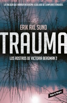 Portada de TRAUMA (LOS ROSTROS DE VICTORIA BERGMAN 2) (EBOOK)