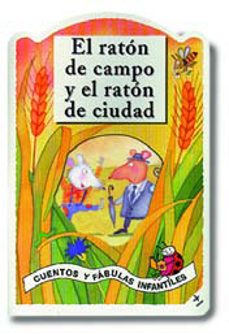 Portada de EL RATON DE CAMPO Y EL RATON DE CIUDAD