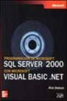 Portada de PROGRAMACION DE MICROSOFT DE SQL SERVER 2000 CON MICROSOFT VISUAL BASIC .NET (INCLUYE CD)