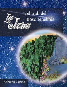 Portada de LA JARA I EL TRIDI DE BOSC TENEBROS