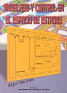 Portada de MODELADO Y CONTROL EN EL ESPACIO DE ESTADOS