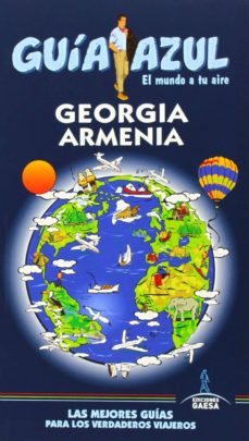 Portada de GEORGIA Y ARMENIA 2014 (GUIA AZUL)