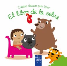Portada de EL LIBRO DE LA SELVA (CUENTOS CLASICOS PARA TOCAR)